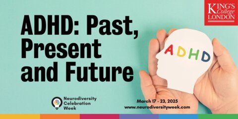 A banner for the event, with the title and an image of hands holding a paper cut out of a head with ADHD on it in multicoloured text